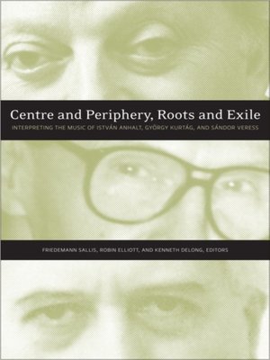 cover image of Centre and Periphery, Roots and Exile